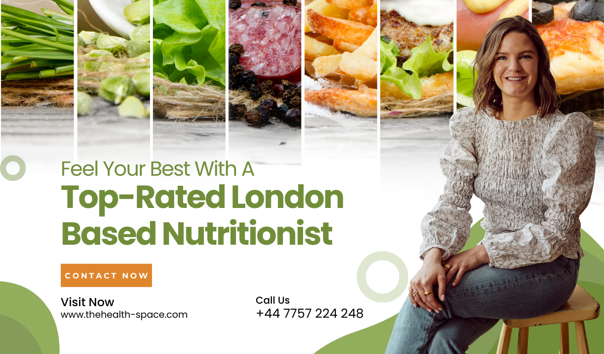 Top-Rated London-Based Nutritionist for Personalised Nutrition Services